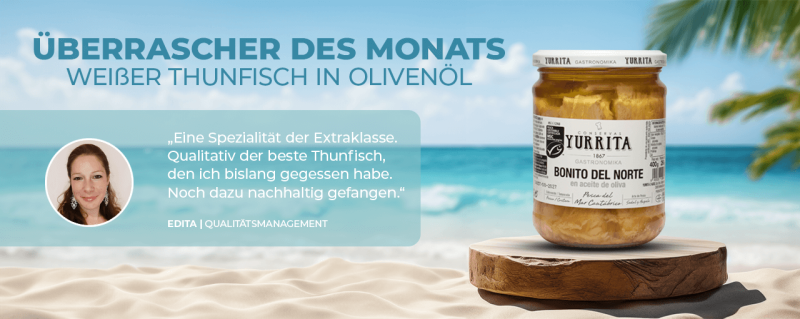 Produkt des Monats Mai: Weißer Thunfisch in Olivenöl